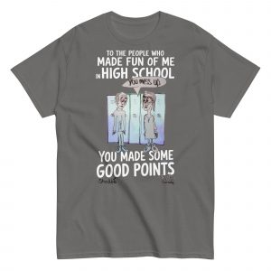 Made Fun of in High School